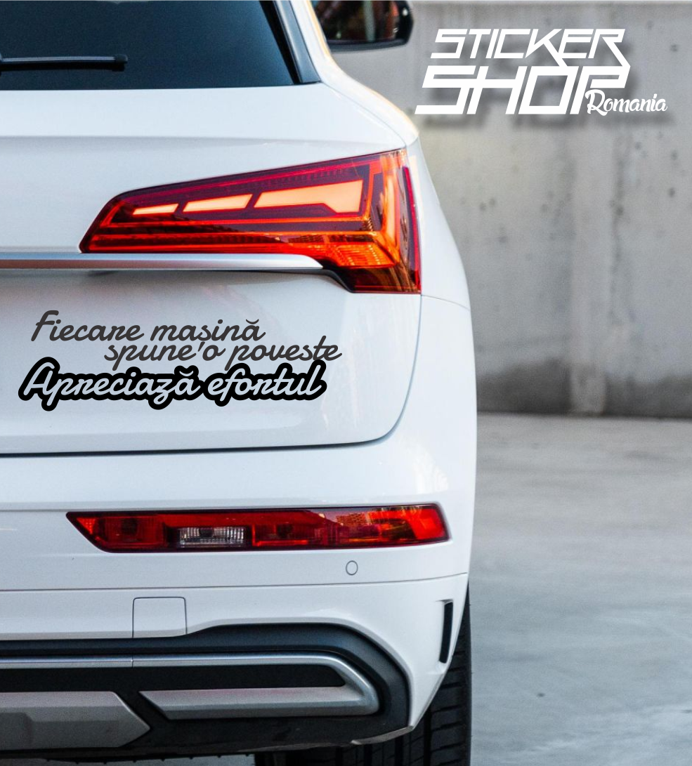 Sticker Fiecare masina spune o poveste