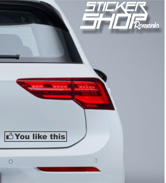 Sticker You like this