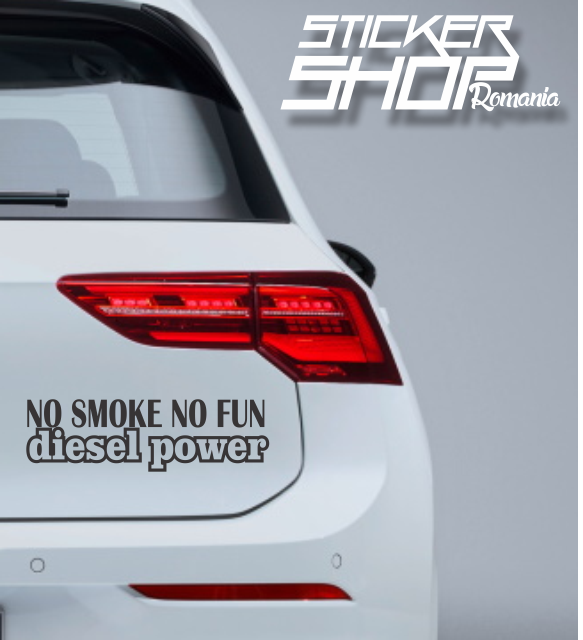 Sticker No smoke no fun diesel power 2