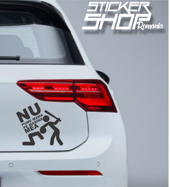 Sticker Nu pune mana pe masina mea